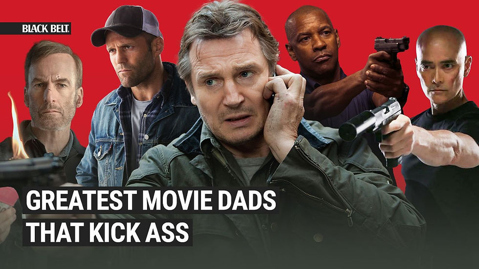 Movie Dads who kick Ass