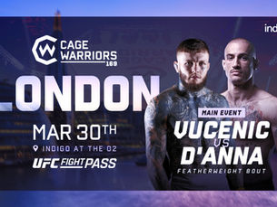 All You Need to Know about Cage Warriors 169, London, scheduled for Saturday, March 30