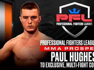 PFL Makes Major Move, Signs Rising MMA Star Paul Hughes