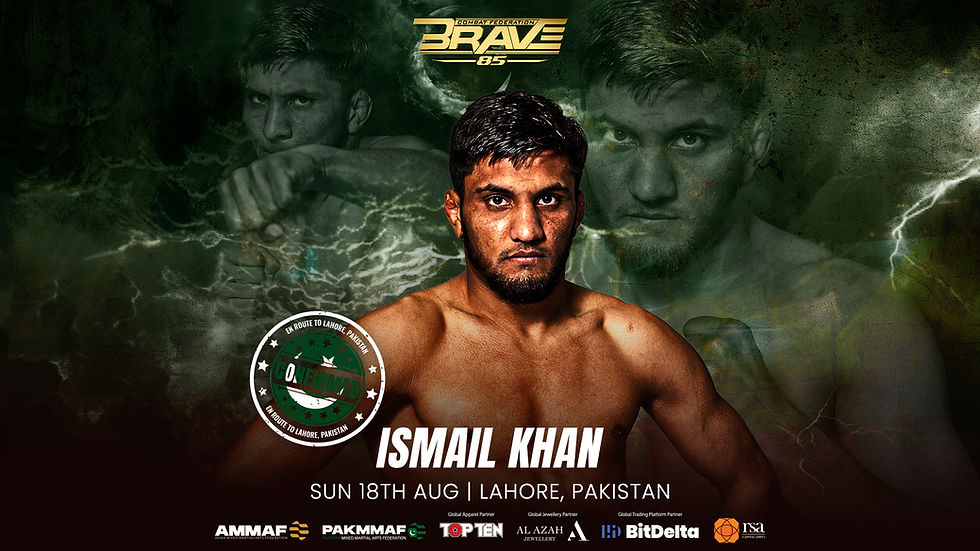 Ismail Khan, BRAVCE CF 85
