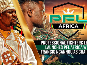 Professional Fighters League Launches PFL Africa