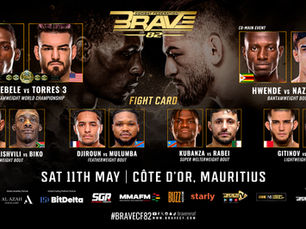Unmissable! Ndebele vs. Torres Face Off in Bantamweight Title Trilogy at BRAVE CF's Spectacular African Event, BRAVE CF 82 on May 11 at Mauritius, Full Fight Card Revealed