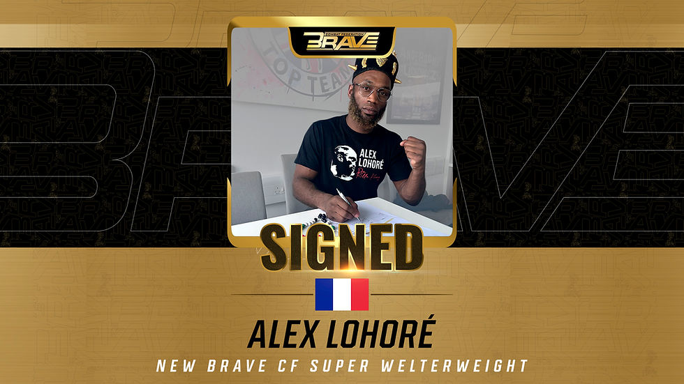Alex Lohore signs with BRAVE CF