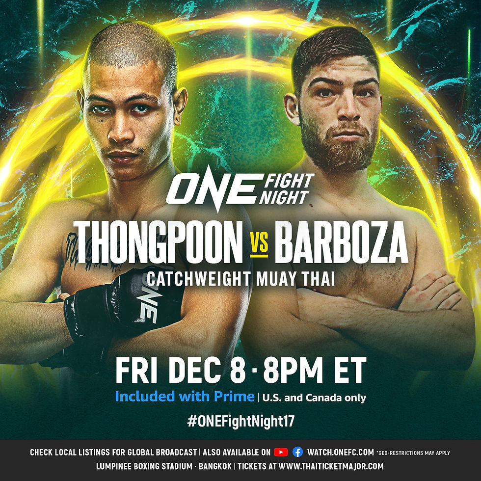 Thongpoon PK Saenchai vs. Ellis Barboza (Muay Thai – 120-Pound Catchweight)