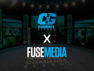 Fuse Media named Exclusive English language partner of Combate Global, the Premier Hispanic MMA Sports Franchise