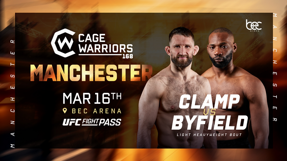 Cage Warriors 168 Clamp vs Byfield poster