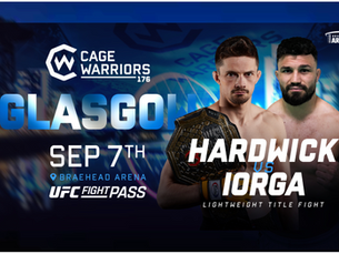 Hardwick vs Iorga Title Bout Set for Cage Warriors 176: Glasgow, ON September 2 at Braehead Arena 