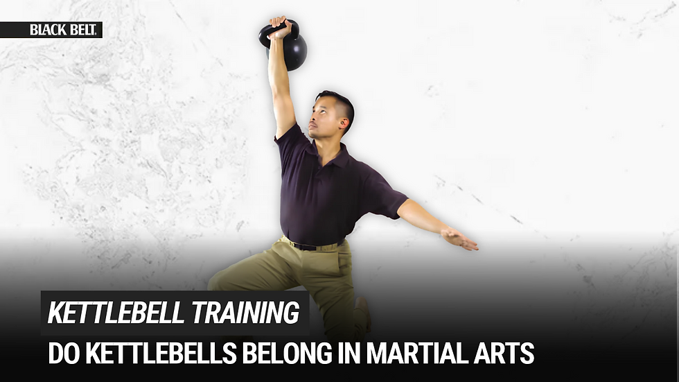 Kettlebell Training for Martial Artists: Strength, Power and Explosiveness