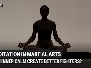 Linking Meditation and Martial Arts: Does a Quiet Mind Create Better Fighters?