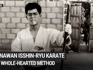 Okinawan Isshin-Ryu Karate: Whole-Hearted Method