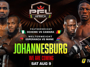 PFL Africa Returns August 9 in Johannesburg, South Africa