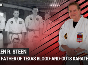 Allen R. Steen: A Pioneer of Karate, From Texas to the World