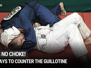 It’s No Choke! 3 Ways to Counter the Guillotine Choke