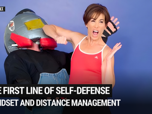 The First Line of Self-Defense: Understanding Mindset and Distance Management