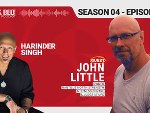 The Black Belt Podcast with Harinder Singh Sabharwal - John Little - Season 4 Ep. 2