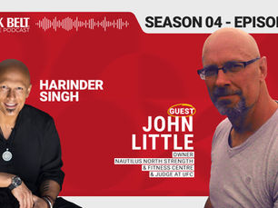 The Black Belt Podcast with Harinder Singh Sabharwal - John Little - Season 4 Ep. 2