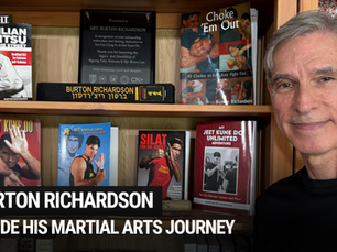 Burton Richardson: Inside His Martial Arts Journey