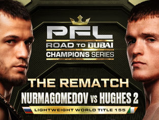 Tickets for PFL Champions Series: Road to Dubai - The Rematch Which Takes Place Friday, Oct. 3 at Coca-Cola Arena in Dubai Are on Sale Now