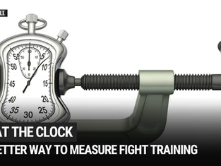 Beat the Clock: A Better Way to Measure Fight Training