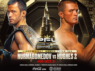 PFL Champions Series: Road to Dubai - The Rematch Takes Place Friday, Oct. 3 at Coca-Cola Arena in Dubai