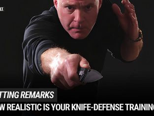 Cutting Remarks: The Reality of Knife Attacks and Self-Defense