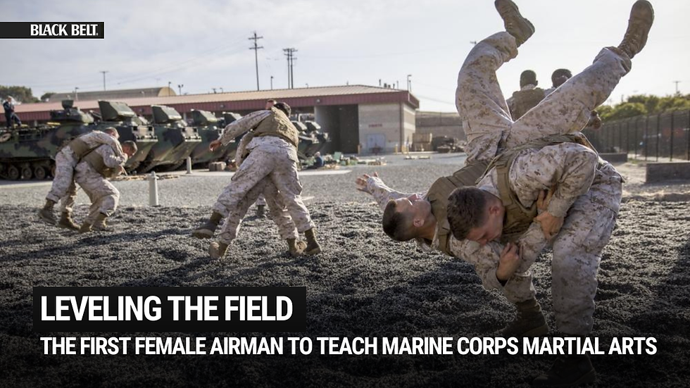 Leveling the Field: The First Female Airman to Become a Marine Corps Martial Arts Program Instructor