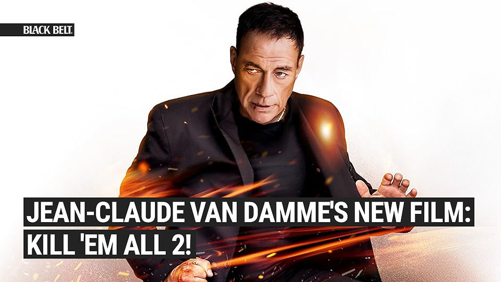 Man in a black suit poses dynamically with fiery streaks around him. Text: "Jean-Claude Van Damme's New Film: Kill 'Em All 2!"