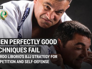 When Perfectly Good Techniques Fail: Ricardo Liborio's BJJ Strategy for Competition and Self-Defense