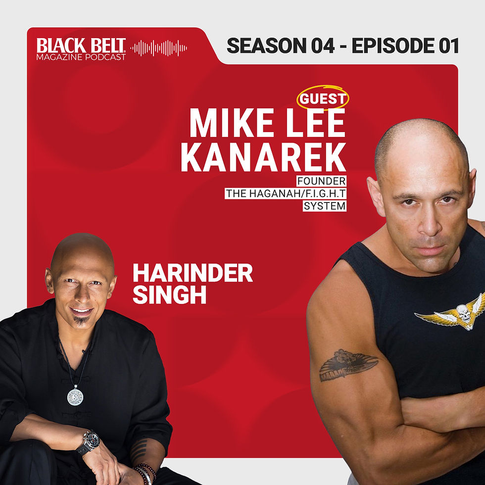 Mike Lee Kanarek and Harinder Singh on Black Belt Podcast Season 4 Episode 1