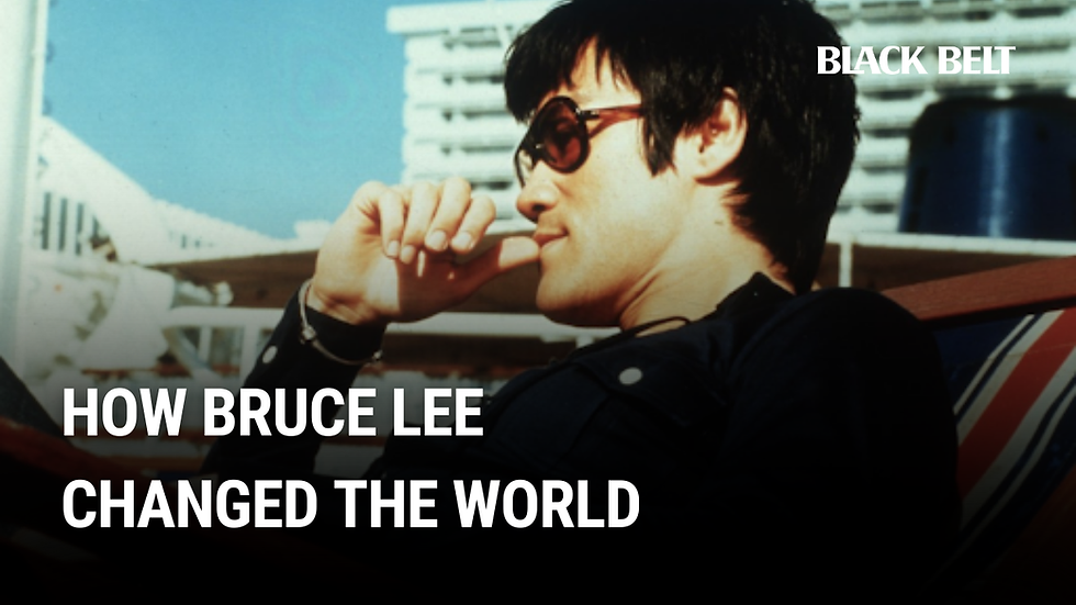 How Bruce Lee Changed the World