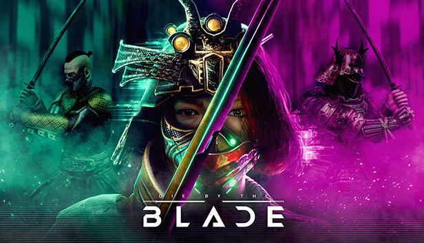 Die By The Blade