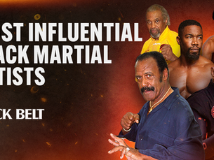 Black Martial Artists that Influenced the World