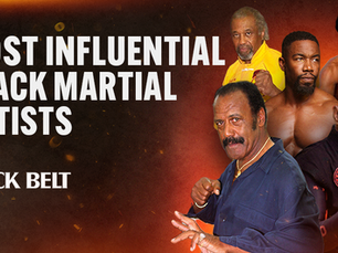 Black Martial Artists that Influenced the World