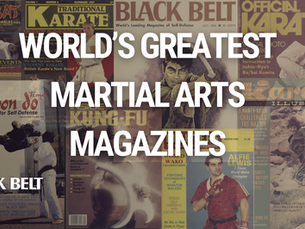 World's Greatest Martial Arts Magazines