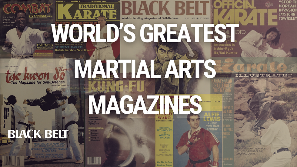 World's Greatest Martial Arts Magazines