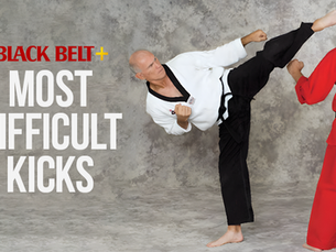 Most Difficult Kicks to Master in Martial Arts